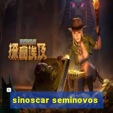 sinoscar seminovos